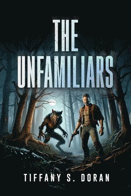 The Unfamiliars 1