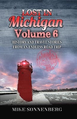 Lost In Michigan Volume 6 1