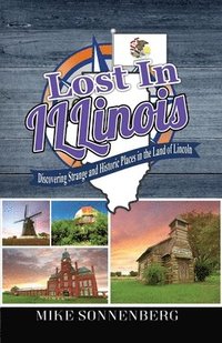 bokomslag Lost In Illinois