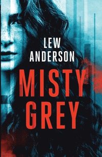 bokomslag Misty Grey