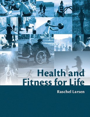 Raschel Larsen - Health and Fitness for Life, Häftad. Tillgänglighet: Lägg i varukorg