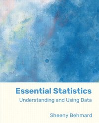 bokomslag Essential Statistics: Using and Understanding Data