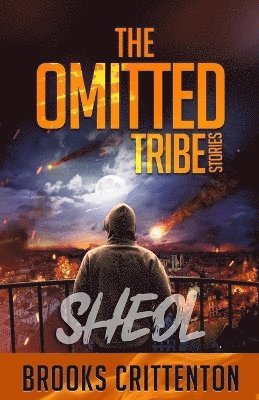 The Omitted Tribe Stories Sheol 1