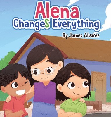 Alena Changes Everything 1