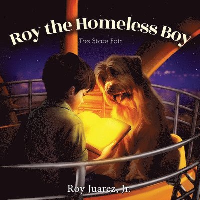 Roy Juarez - Roy the Homeless Boy, Häftad