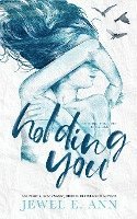 Holding You 1