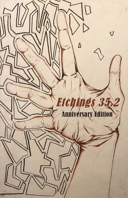 Etchings Literary and Fine Arts Magazine 35.2 1