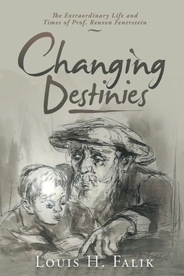 bokomslag Changing Destinies