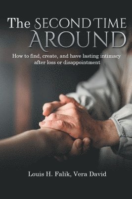 Louis H Falik - Second Time Around, Häftad