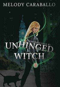 bokomslag Unhinged Witch