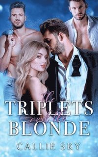 bokomslag Triplets and The Blonde