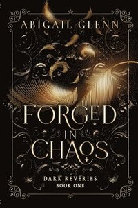 bokomslag Forged in Chaos