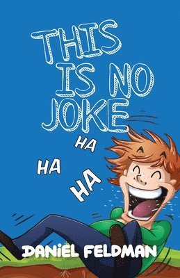 Daniel Frank Feldman, Frank Feldman, Daniel - This Is No Joke, Häftad