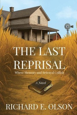 The Last Reprisal: Where Memory and Betrayal Collide