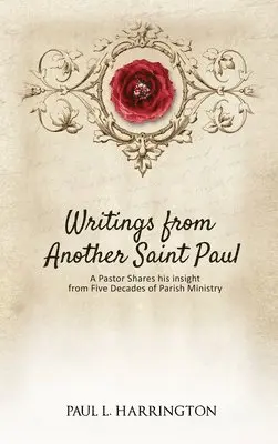 Paul L Harrington - Writings From Another Saint Paul, Inbunden. Tillgänglighet: Lägg i varukorg