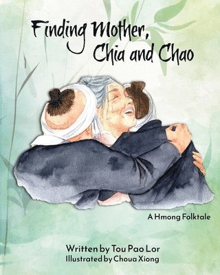 Finding Mother, Chia and Chao 1