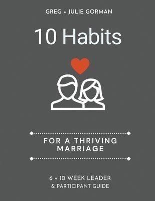 bokomslag 10 Habits for a Thriving Marriage