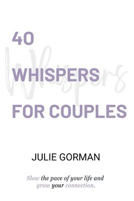 40 Whispers for Couples 1