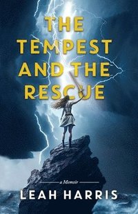 bokomslag Tempest and the Rescue