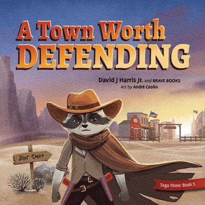 Harris Jr. David - A Town Worth Defending, Häftad