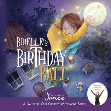 Once Upon A Dance - Brielle's Birthday Ball, Häftad