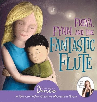 Freya, Fynn, and the Fantastic Flute 1
