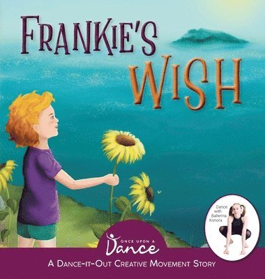 Once Upon A Dance - Frankie's Wish, Inbunden