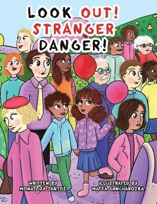 Look Out! Stranger Danger! 1