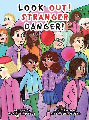 Look Out! Stranger Danger! 1