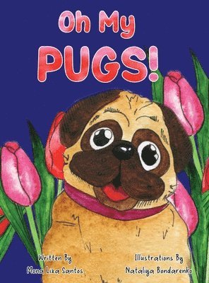 bokomslag Oh My Pugs!
