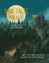 bokomslag Dark Tales for Kids
