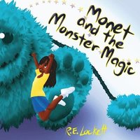 bokomslag Monet and the Monster Magic