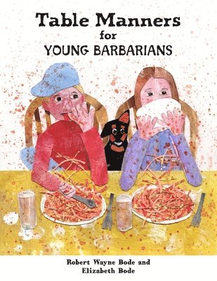Table Manners for Young Barbarians 1