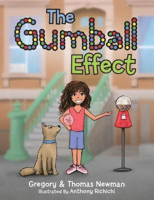 The Gumball Effect 1