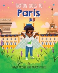 bokomslag Paxton Goes to Paris