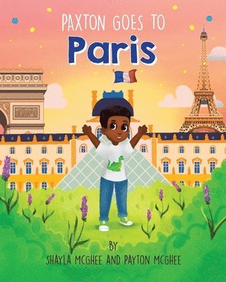 Paxton Goes to Paris 1