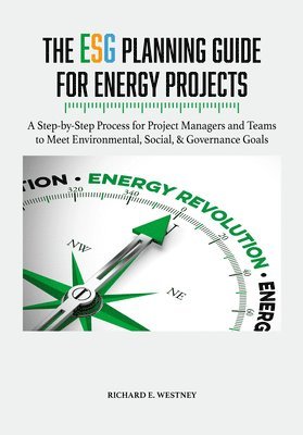 The ESG Planning Guide for Energy Projects 1