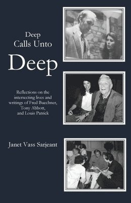 Deep Calls Unto Deep 1