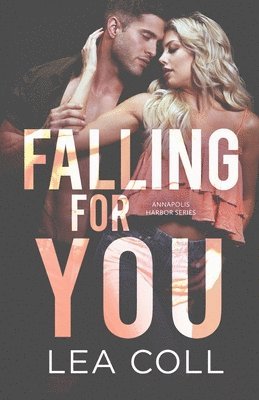 Falling for You 1