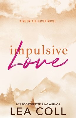 Impulsive Love 1