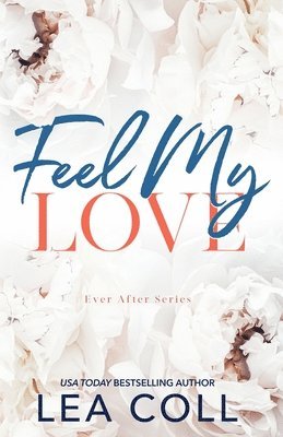 Feel My Love 1