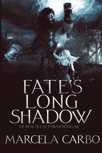 bokomslag Fate's Long Shadow