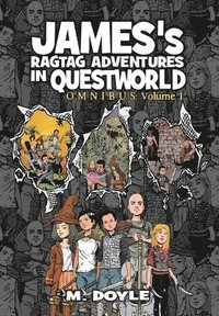 bokomslag James's Ragtag Adventures in Questworld