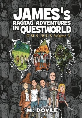 bokomslag James's Ragtag Adventures in Questworld