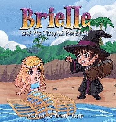 bokomslag Brielle and the Tangled Mermaid