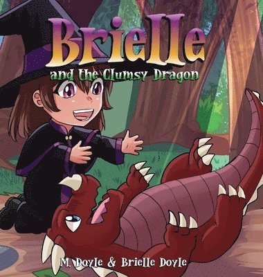 bokomslag Brielle and the Clumsy Dragon