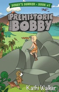 bokomslag Prehistoric Bobby