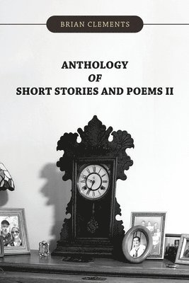 Anthology of Short Stories and Poems II