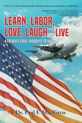Learn, Labor, Love, Laugh - Live 1
