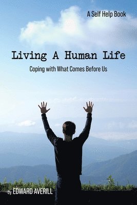 bokomslag Living a Human Life
